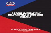 LA REGOLAMENTAZIONE DELL’ATTIVITÀ DI LOBBYING IN ITALIA