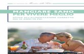 MANGIARE SANO PER VIVERE MEGLIO - Gruppo Granarolo