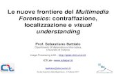 Le nuove frontiere del Multimedia Forensics: contraffazione, localizzazione e visual understanding