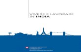 Dossier: Vivere et lavorare in India - eda.admin.ch .Lâ€™India, situata nellâ€™Asia meri-dionale,