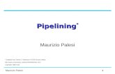 Presentazione del Corso - .Maurizio Palesi 25 Pipeline Structure Major functional units are used