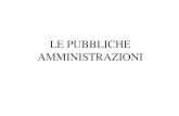 13 Le pubbliche amministrazioni - Le pubbliche    Con la locuzione pubblica amministrazione