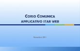 CORSO COMUNICA APPLICATIVO STAR .Alla pratica dovr  essere allegata la procura Comunica sottoscritta