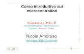 Corso introduttivo sui microcontrollori - .Programmare i microcontrollori in linguaggio C Richiami