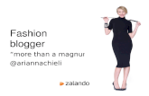 Fashionblogger, more than a magnum