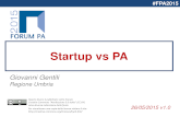 "Startup vs PA" a ForumPa  2015