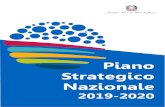 Piano Strategico Nazionale 2019- Strategico... 2019/07/12 ¢  Il Piano Strategico Nazionale 2019-2020,