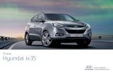 Nuova Hyundai ix35 - Tutto fa capire come la nuova Hyundai ix35 non passi mai inosservata. Fari Bi-Xenon