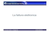 La fattura elettronica - CNR La fattura elettronica (FatturaPA) Per fattura elettronica (rectius FatturaPA)