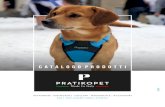 Catalogo Prodotti - Pratiko Pet 4 Pratiko Catalogo Prodotti Pratiko Catalogo Prodotti 5. PETTORINE â€¢