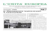 Fondato da Altiero Spinelli nel 1943 anno XXXIII maggio Tommaso Padoa-Schioppa, ha esordito dicendo