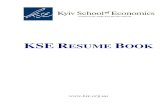 KSE RESUME Resume Book 2010-11...آ  KSE Graduate 2011 Volodymyr Baranovskyi (067) 442 9573 â€¢ vbaranovskiy@kse.org.ua
