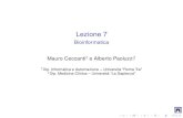 Lezione 7 - Lezione 7 Bioinformatica Mauro Ceccantiz e Alberto Paoluzziy yDip.Informatica e Automazione