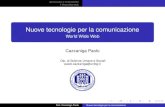World Wide Web Cazzaniga Paolo - IIS DINAMICO 2 World Wide Web !ipermedialitأ  nasce al CERN di Ginevra