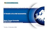 Il futuro del Recupero nella Regione Veneto Il Veneto e la crisi economica Fonte: Elaborazioni Regione
