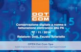 Conservazione digitale a norma e fatturazione elettronica alla PA 2018. 5. 3.¢  Servizio: Conservazione