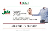 Job Zone_Ottobre 2014_I Gigli_