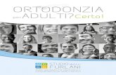 STUDIO dott.ri FURLANI 2019. 12. 17.¢  menti dentari (apparecchiatura Incognito o similari). ... ortodonzia