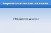 Programmazione Java Avanzata e Mobile - unirc.it Al termine del corso lo studente أ¨ in grado di: 1.