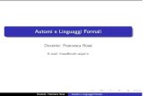 Automi e Linguaggi Formali frossi/2013- ¢  Linguaggi regolari e grammatiche (cap.5 ALC) Automi a pila