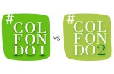 #Colf³ndo1 VS #Colf³ndo2