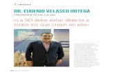 DR. EUGENIO VELASCO - Presidente: Eugenio Velasco Ortega. - Vicepresidente: Juan Miguel Lorrio Castro.