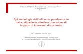 Epidemiologia dellâ€™influenza pandemica in Italia ... Epidemiologia dellâ€™influenza pandemica in Italia: