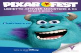 آ©Disney/Pixar ... آ©Disney/Pixar Dettagli da Mostro: 3 آ©Disney/Pixar LIBRETTO ATTIVITأ€ MONSTERS &