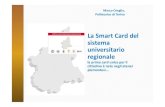 La Smart Card del sistema universitario regionale La Smart Card del sistema universitario regionale