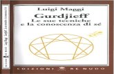 Luigi Maggi Gurdjieff - 2/GURDJIEFF/Maggi - Gurdjieff Le... W. Saroyan, Rock Ulagram l'indistruttibile,