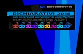 DICHIARATIVI 2016 - Euroconference ... AUTORI Federica Furlani, Sergio Pellegrino, Francesco Zuech 730/2016