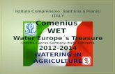 Comenius WET  Water Europe´s Treasure Croatia-Cyprus-Germany-Italy- Lithuania 2012-2014
