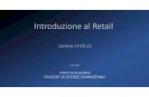 Introduzione al Retail Lezione 14.03 - Marketing .Introduzione al Retail Lezione 14.03.13Lezione