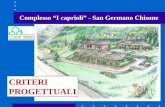 Complesso I caprioli - San Germano Chisone CRITERI PROGETTUALI