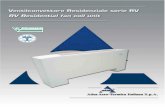 Ventilconvettore Residenziale serie RV RV Residential fan ... ding to ISO 3741 rules, certified on 05105/1993