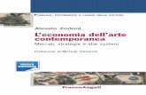 1257.32 ALESSIA ZORLONI L’economia dell’arte contemporanea · PDF file 2016-03-01 · L’ECONOMIA DELL’ARTE CONTEMPORANEA FrancoAngeli L’economia dell’arte contemporanea